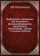 Medicinische Jahrbucher: Mit Besonderer Berucksichtigung Der Specifischen Heilmethode, Volume 3 (German Edition), Alb Vehsemeyer 