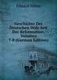 Geschichte Der Deutschen Hofe Seit Der Reformation, Volumes 7-8 (German Edition), Eduard Vehse 