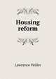 Housing reform, Lawrence Veiller 