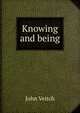Knowing and being, John Veitch 
