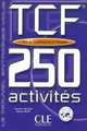 TCF (Test de Connaissance du Francais) - 250 Activites, Sandrine Billaud, Helene Relat 