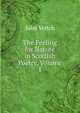 The Feeling for Nature in Scottish Poetry, Volume 1, John Veitch 