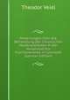 Mitteilungen Uber Die Behandlung Der Chronischen Hautkrankheiten in Der Heilanstalt Fur Flechtenkranke in Cannstatt (German Edition), Theodor Veiel 