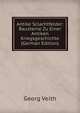 Antike Sclachtfelder: Bausteine Zu Einer Antiken Kriegsgeschichte (German Edition), Georg Veith 