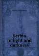 Serbia in light and darkness, Nikolaj Velimirovic 