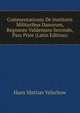 Commentationis De Institutis Militaribus Danorum, Regnante Valdemaro Secondo, Pars Prior (Latin Edition), Hans Mattias Velschow 