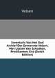 Inventaris Van Het Oud Archief Der Gemeente Velsen, Met Lijsten Van Schodten, Predikanten, Enz (Dutch Edition), Velsen 