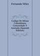 Codigo De Minas Colombiano Concordado Y Anotado (Spanish Edition), Fernando Velez 