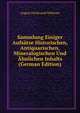 Sammlung Einiger Aufsatze Historischen, Antiquarischen, Mineralogischen Und Ahnlichen Inhalts (German Edition), August Ferdinand Veltheim 