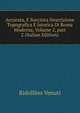 Accurata, E Succinta Descrizione Topografica E Istorica Di Roma Moderna, Volume 2, part 2 (Italian Edition), Ridolfino Venuti 
