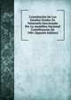Constitucion De Los Estados Unidos De Venezuela Sancionada Por La Asamblea Nacional Constituyente En 1901 (Spanish Edition), 