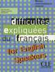 Difficultes Expliquees Du Francais for English Speakers, Kay Bourlier, Alain Vercollier, Claudine Vercollier 