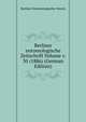 Berliner entomologische Zeitschrift Volume v. 30 (1886) (German Edition), Berliner Entomologischer Verein 