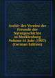 Archiv des Vereins der Freunde der Naturgeschichte in Mecklenburg Volume 61.Jahr (1907) (German Edition), 