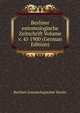Berliner entomologische Zeitschrift Volume v. 45 1900 (German Edition), Berliner Entomologischer Verein 