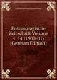Entomologische Zeitschrift Volume v. 14 (1900-01) (German Edition), Internationaler Entomologischer Verein 