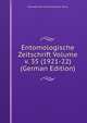 Entomologische Zeitschrift Volume v. 35 (1921-22) (German Edition), Internationaler Entomologischer Verein 