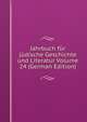 Jahrbuch fur judische Geschichte und Literatur Volume 24 (German Edition), 