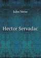 Hector Servadac, Jules Verne 