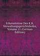 Erkenntnisse Des K.K. Verwaltungsgerichtshofes, Volume 11 (German Edition), 