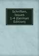 Schriften, Issues 1-4 (German Edition), 