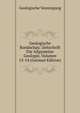 Geologische Rundschau: Zeitschrift Fur Allgemeine Geologie, Volumes 13-14 (German Edition), Geologische Vereinigung 