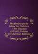 Mecklenburgische Jahrbcher, Volumes 1-99; Volumes 101-102; Volume 104 (German Edition), 