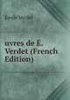 uvres de E. Verdet (French Edition), Emile Verdet 