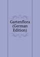 Gartenflora (German Edition), 