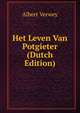 Het Leven Van Potgieter (Dutch Edition), Albert Verwey 