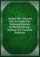 Archiv Des Vereins Der Freunde Der Naturgeschichte in Mecklenburg., Volume 53 (German Edition), 
