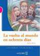 Las 3 Lecturas Adultos Vuelta Al Muundo En 80 Dias, Julio Verne 