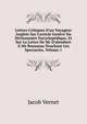 Lettres Critiques D'un Voyageur Anglois Sur L'article Gen?ve Du Dictionnaire Encyclop?dique, Et Sur La Lettre De Mr D'alembert ? Mr Rousseau Touchant Les Spectacles, Volume 1, Jacob Vernet 
