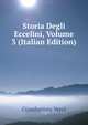 Storia Degli Eccelini, Volume 3 (Italian Edition), Giambatista Verci 