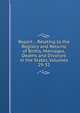 Report .: Relating to the Registry and Returns of Births, Marriages, Deaths and Divorces in the States, Volumes 29-32, 