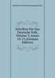 Schriften F?r Das Deutsche Volk, Volume 3, issues 10-12 (German Edition), Hall Verein Fur Reformationsgeschichte 