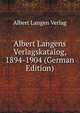 Albert Langens Verlagskatalog, 1894-1904 (German Edition), Albert Langen Verlag 