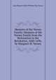 Memoirs of the Verney Family: Memoirs of the Verney Family from the Restoration to the Revolution, 1660-1696, by Margaret M. Verney, Lady Margaret Maria Williams-Hay Verney 