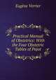 Practical Manual of Obstetrics: With the Four Obstetric Tables of Pajot, Eugene Verrier 