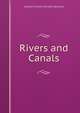 Rivers and Canals, Leveson Francis Vernon-Harcourt 
