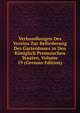 Verhandlungen Des Vereins Zur Beforderung Des Gartenbaues in Den Koniglich Preussischen Staaten, Volume 19 (German Edition), 