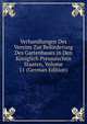 Verhandlungen Des Vereins Zur Beforderung Des Gartenbaues in Den Koniglich Preussischen Staaten, Volume 11 (German Edition), 