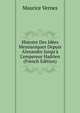Histoire Des Id?es Messianiques Depuis Alexandre Jusqu'? L'empereur Hadrien (French Edition), Maurice Vernes 