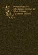 Monatsblatt Des Alterthums-Vereines Zu Wien, Volume 5 (German Edition), 