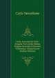 Sulla Autenticita Delle Singole Parti Della Bibbia Volgata Secondo Il Decreto Tridentino: Dissertzione (Italian Edition), Carlo Vercellone 