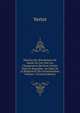 Histoire Des R?volutions De Suede O? L'on Voit Les Changemens Qui Sont Arriv?s Dans Ce Royaume: Au Sujet De La Religion Et Du Goovernement, Volume 1 (French Edition), Vertot 