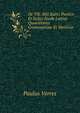 De Tib. Silii Italici Punicis Et Italici Iliade Latina Quaestiones Grammatical Et Metricae . (Latin Edition), Paulus Verres 
