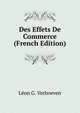 Des Effets De Commerce (French Edition), Leon G. Verhoeven 