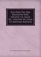 Schriften F?r Das Deutsche Volk, Volume 13, issue 50 - volume 14, issue 57 (German Edition), Hall Verein Fur Reformationsgeschichte 