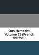 Ons Hemecht, Volume 11 (French Edition), 
